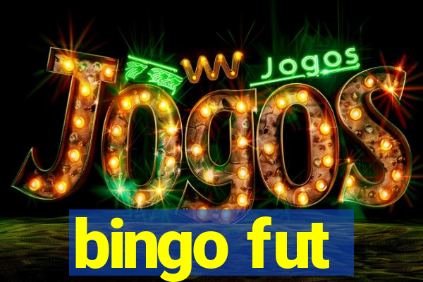 bingo fut