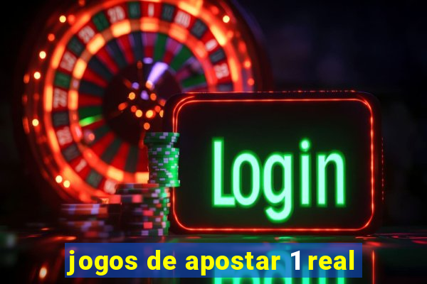 jogos de apostar 1 real