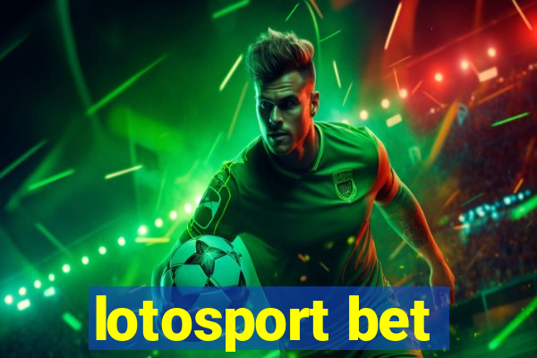 lotosport bet