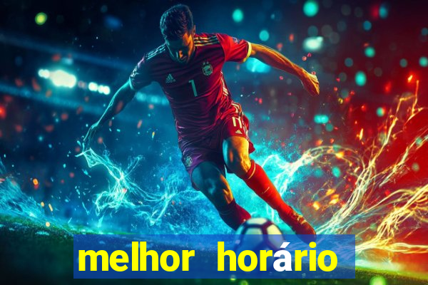 melhor horário para jogar realsbet