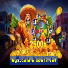 bg8.com e confi谩vel