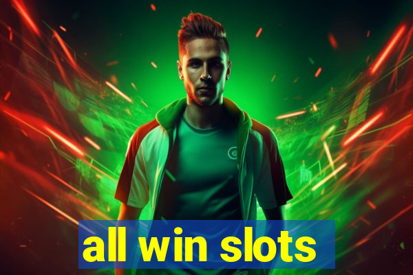 all win slots