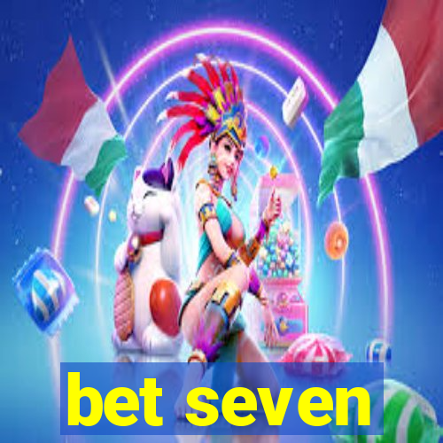 bet seven