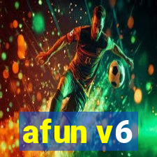 afun v6