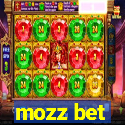 mozz bet