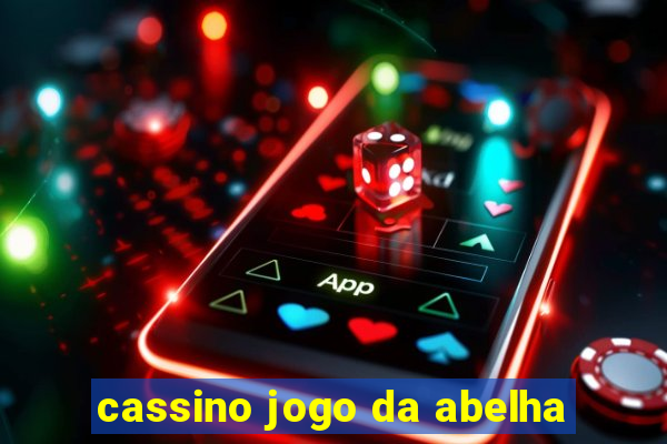 cassino jogo da abelha