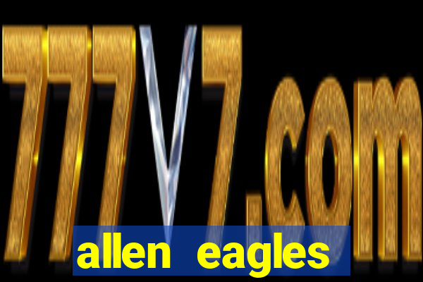 allen eagles football scores