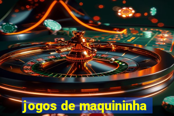 jogos de maquininha