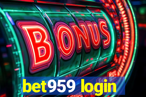 bet959 login