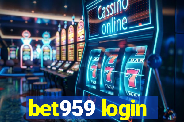 bet959 login