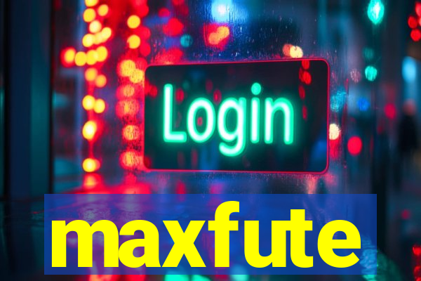 maxfute