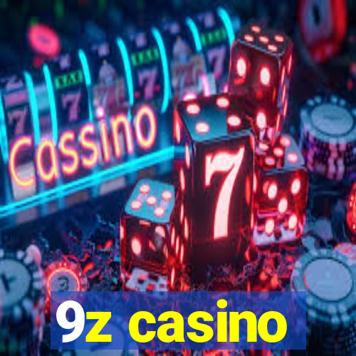 9z casino