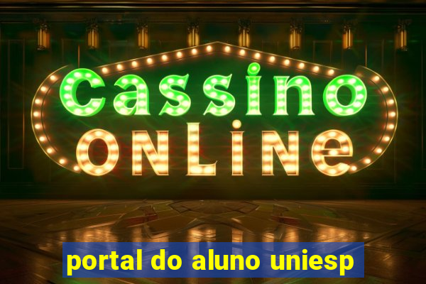 portal do aluno uniesp