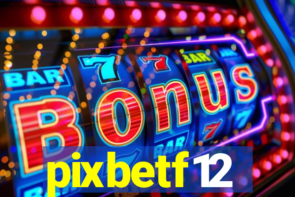 pixbetf12