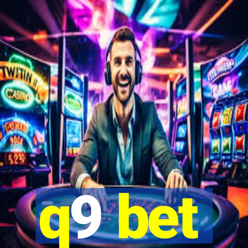 q9 bet