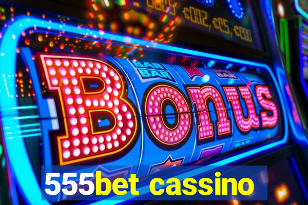 555bet cassino