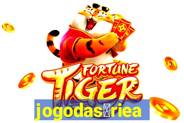 jogodas茅riea