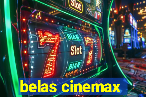 belas cinemax