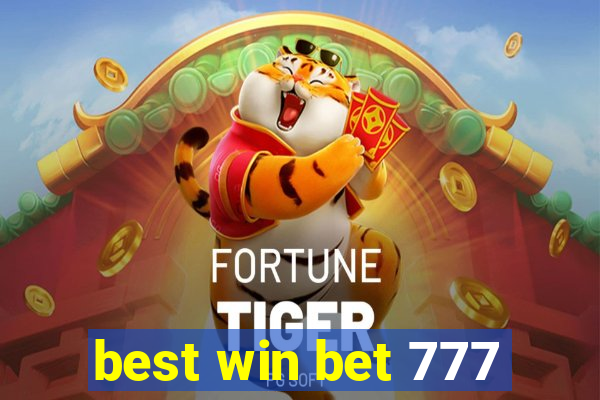 best win bet 777