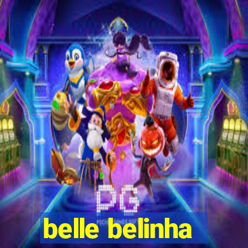 belle belinha