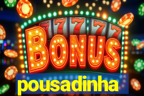 pousadinha