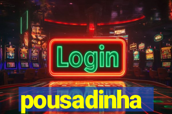 pousadinha