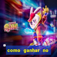 como ganhar no jogo do tigre dicas