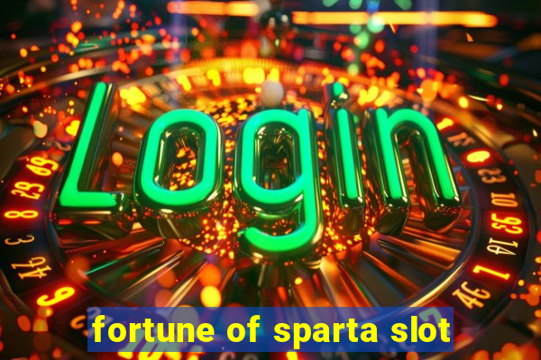 fortune of sparta slot