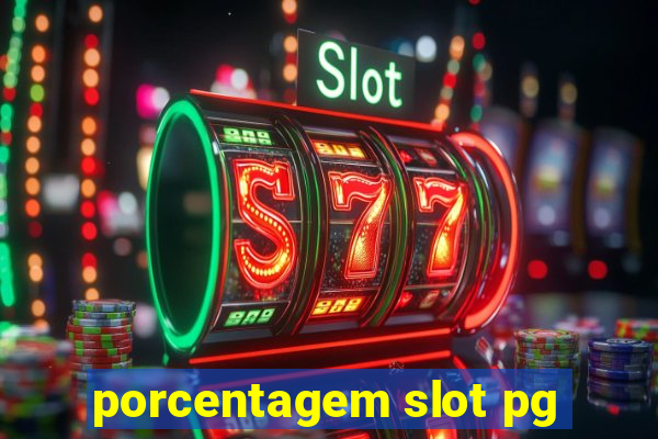 porcentagem slot pg