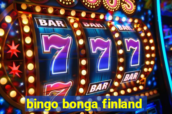 bingo bonga finland