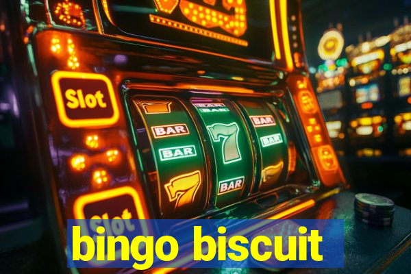 bingo biscuit