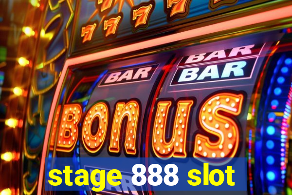 stage 888 slot