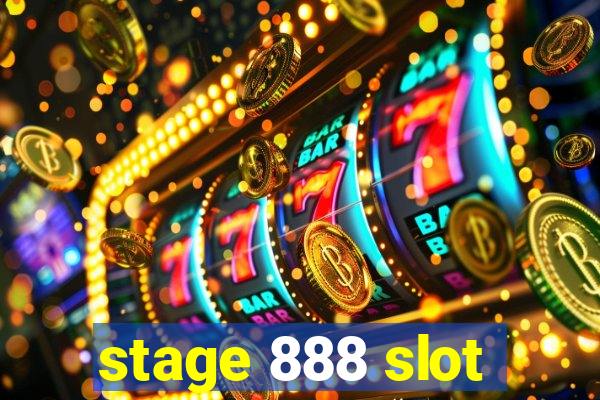 stage 888 slot