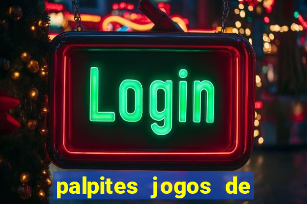 palpites jogos de hoje bets