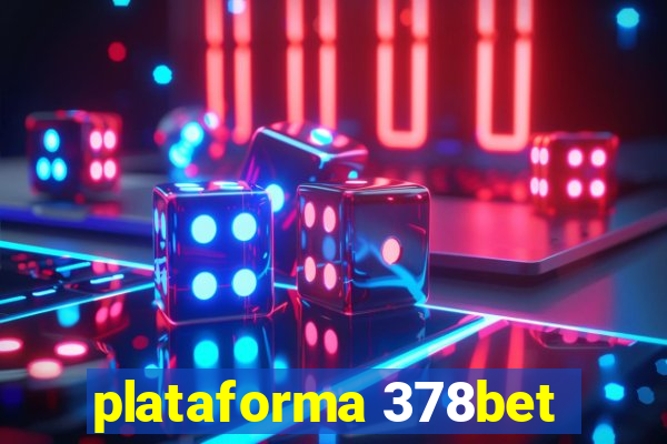 plataforma 378bet