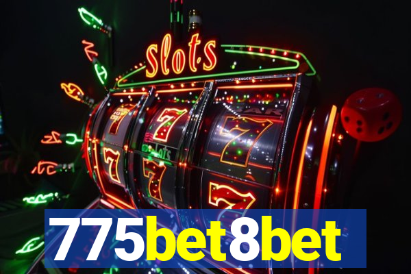 775bet8bet