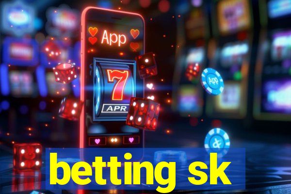 betting sk