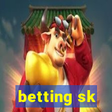 betting sk