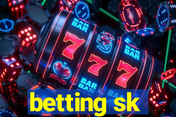 betting sk