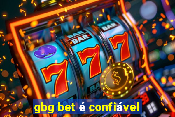 gbg bet é confiável