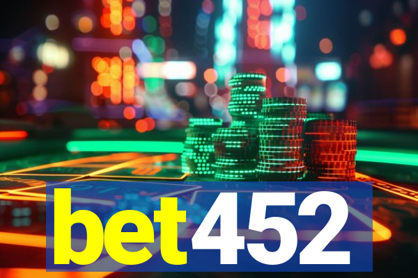 bet452