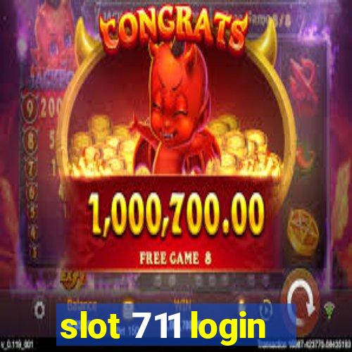 slot 711 login