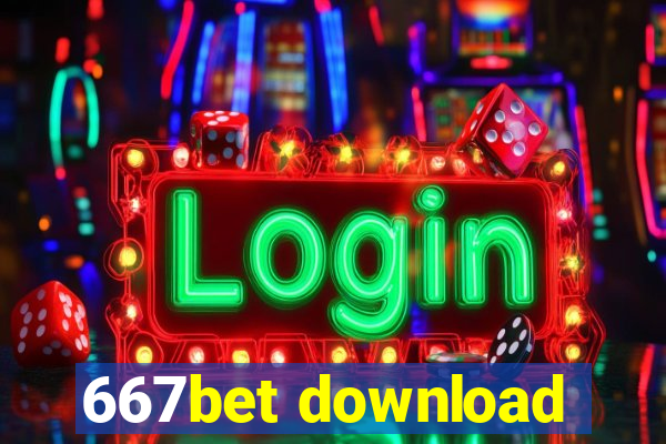 667bet download