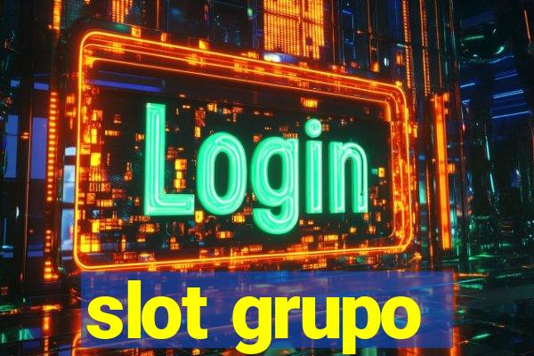 slot grupo