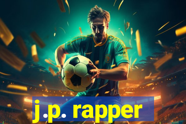 j.p. rapper