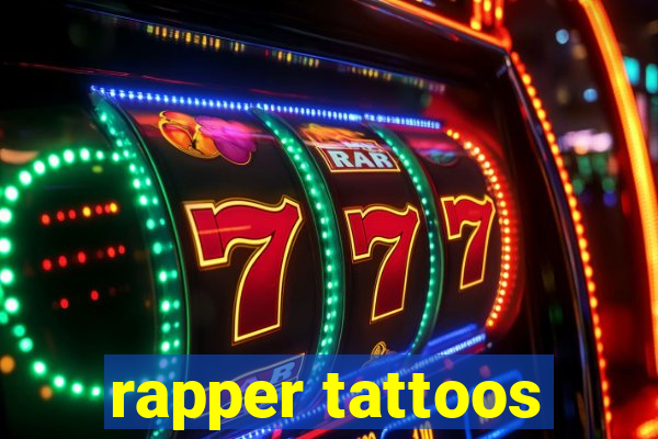 rapper tattoos