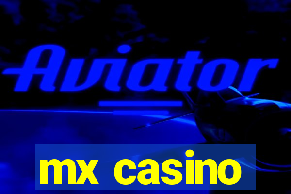 mx casino