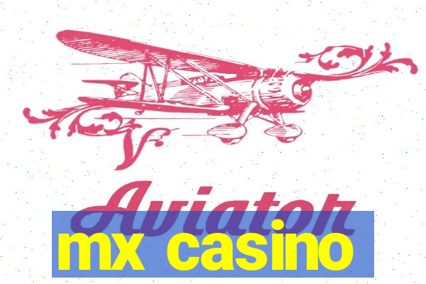 mx casino