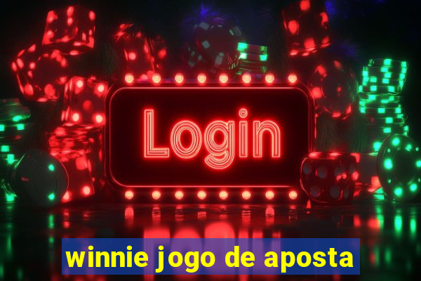 winnie jogo de aposta