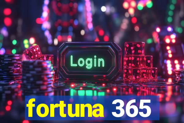 fortuna 365